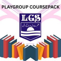 LGS Gujranwala Complete Coursepack for Play Group
