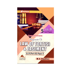 N Series Law Of Tort(S) & Easement LLB Part 3 Paper 5 by MA Chaudhary