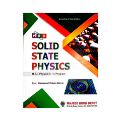 Majeed Solid State Physics by Prof Muhammad Kaleem Akhtar for MSc Physics BS Physics