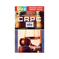 UBC CRPC By Khurram Amir Qureshi for BZU LLB Part 3 Paper 2