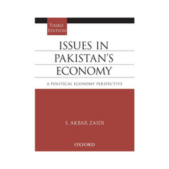 Oxford Issues in Pakistans Economy by S Akbar Zaidi 3rd Edition