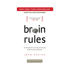 Brain Rules by John Medina