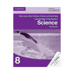 Cambridge Checkpoint Science Workbook 8 by Mary Jones & Diane Fellowes-Freeman