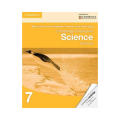 Cambridge Science Workbook 7 by Mary Jones & Diane Fellowes-Freeman
