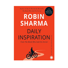 Daily Inspiration from The Monk Who Sold His Ferrari by Robin Sharma