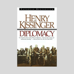 Diplomacy by Henry Kissinger