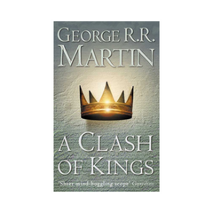 A Clash of Kings by George RR Martin