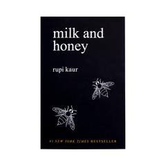 Milk and Honey by Rupi Kaur