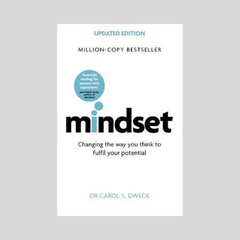 Mindset by Carol S Dweck