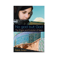 No God But God by Reza Aslan