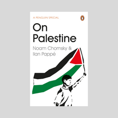 On Palestine by Noam Chomsky Ilan Pappe