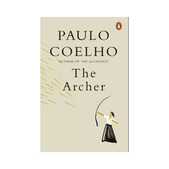 The Archer by Paulo Coelho