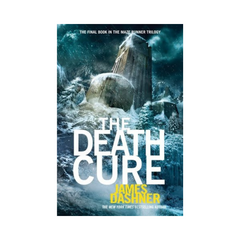 The Death Cure by James Dashner
