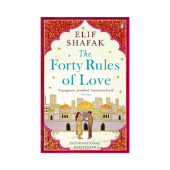 The Forty Rules Of Love by Elif Shafak