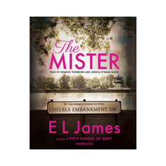 The Mister by E L James