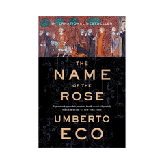 The Name Of The Rose by Umberto Eco