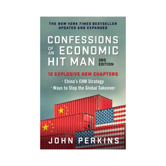 The New Confessions Of An Economic Hit Man by John Perkins A+