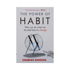 The Power Of Habit by Charles Duhigg