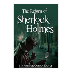 The Return Of Sherlock Holmes by Arthur Conan Doyle