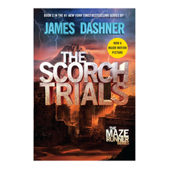 The Scorch Trials by James Dashner