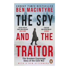 The Spy and the Traitor by Ben Macintyre