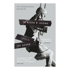Thirteen Reasons Why by Jay Asher