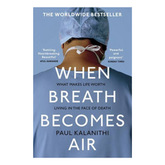 When Breath Becomes Air by Paul Kalanithi