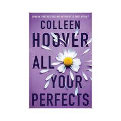 All Your Perfects by Colleen Hoover