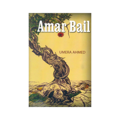 Amarbail by Umera Ahmad English Translation