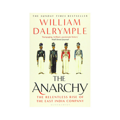 Anarchy by Walliam Dalrymple