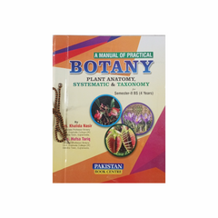 Premier Pakistan Book Centre A Manual of Practical Botany Plant Anatomy Systematic and Taxonomy by Khalida Nasir Hufsa Tariq for BS Semeter 2