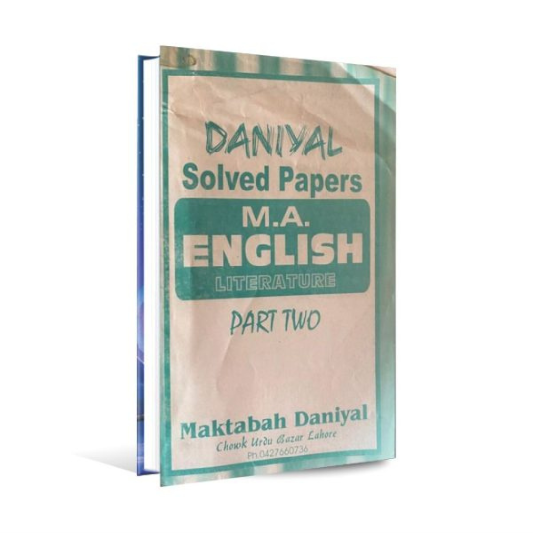Daniyal Up to Date MA English Part 2 Punjab University Solved