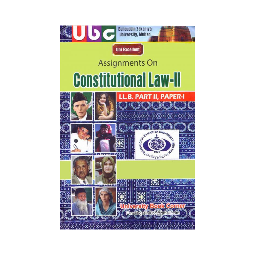 UBC Constitutional Law 2 By Khurram Amir Qureshi for BZU LLB Part 2 Paper 1