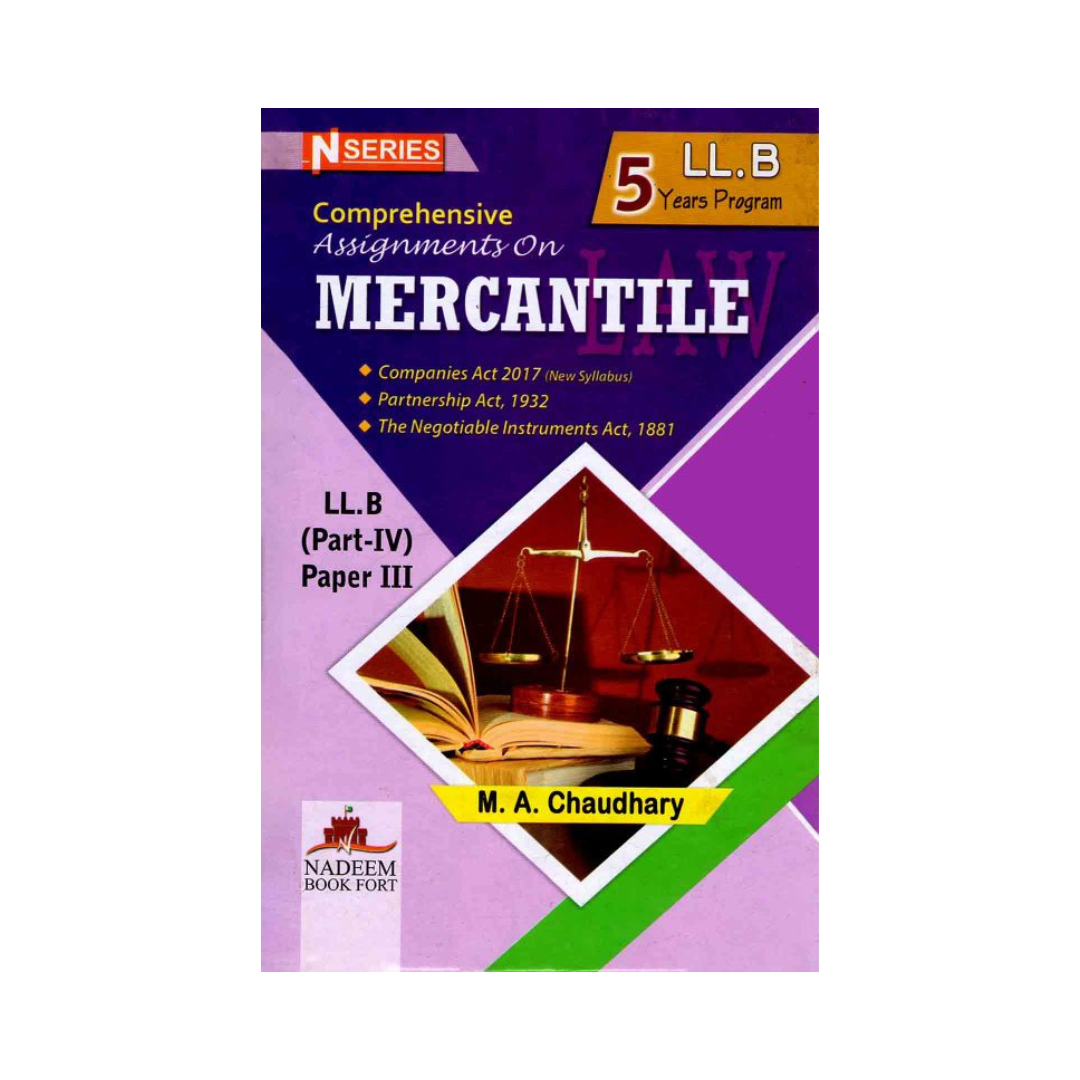 N Series Comphrehensive Assignments on Merchantile Law by MA Chaudhary