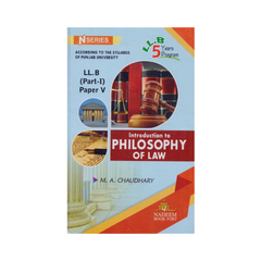 N Series Introduction to Philosophy of Law LLB Part 2 P5 by MA Chaudhary