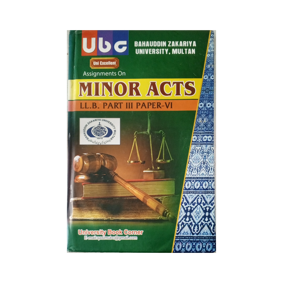 UBC Minor Acts by Khurram Amir Qureshi for BZU LLB Part 3
