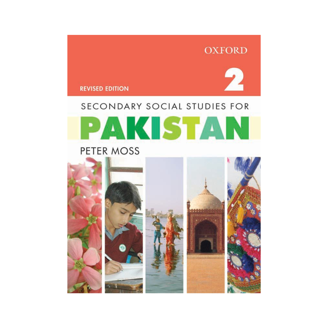Oxford Secondary Social Studies for Pakistan 2 by Peter Moss
