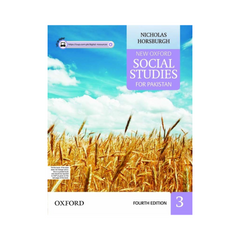 Oxford Social Studies For Pakistan 3 by Nicholas Horsburgh 4th Edition