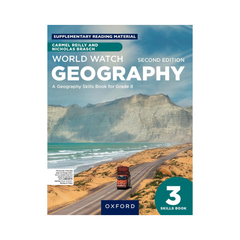 Oxford World Watch Geography Skills Book 3 For Secondary Schools by Carmel Reilly & Nicolas Brasch