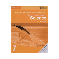 Cambridge Checkpoint Science Workbook 7 by Mary Jones & Diane Fellowes-Freeman