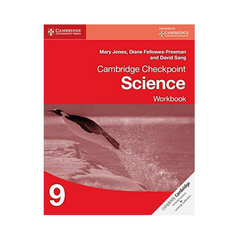 Cambridge Checkpoint Science Workbook 9 by Mary Jones & Diane Fellowes-Freeman
