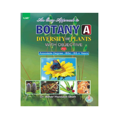 A Manual Of Practical Botany Plant Diversity Semester 1 BS By Athar Hussain Shah
