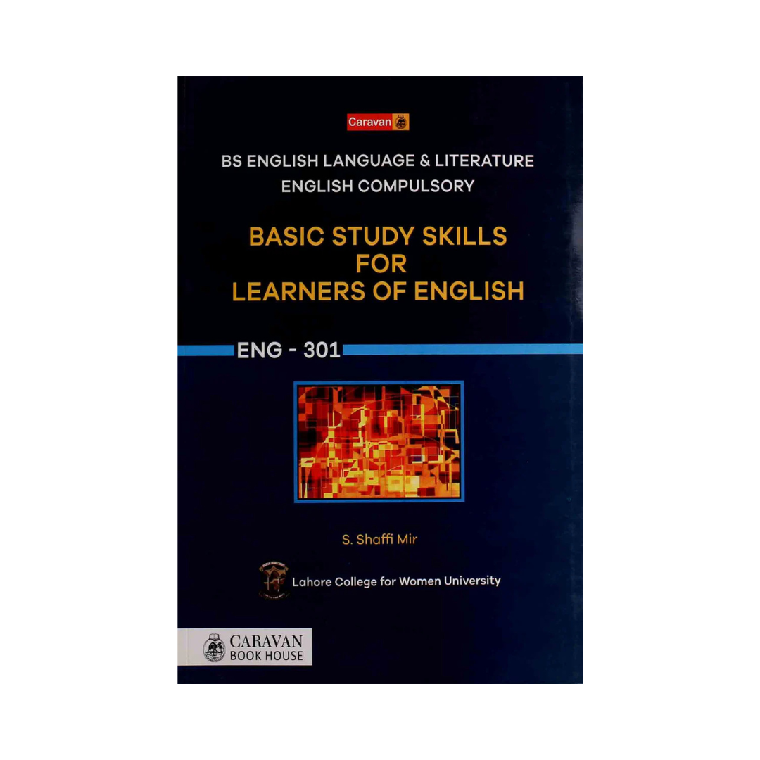 Caravan Basic Study Skills for Learners of English Eng 301 by S. Shaffi Mir