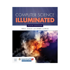 Computer Science Illuminated 6th Edition by Nell Dale And John Lewis
