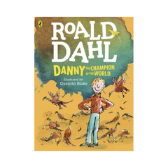 Danny Champion Of The World by Roald Dahl