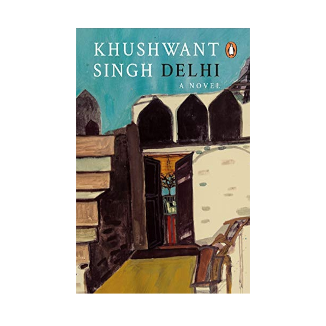 Dilli by Khushwant Singh