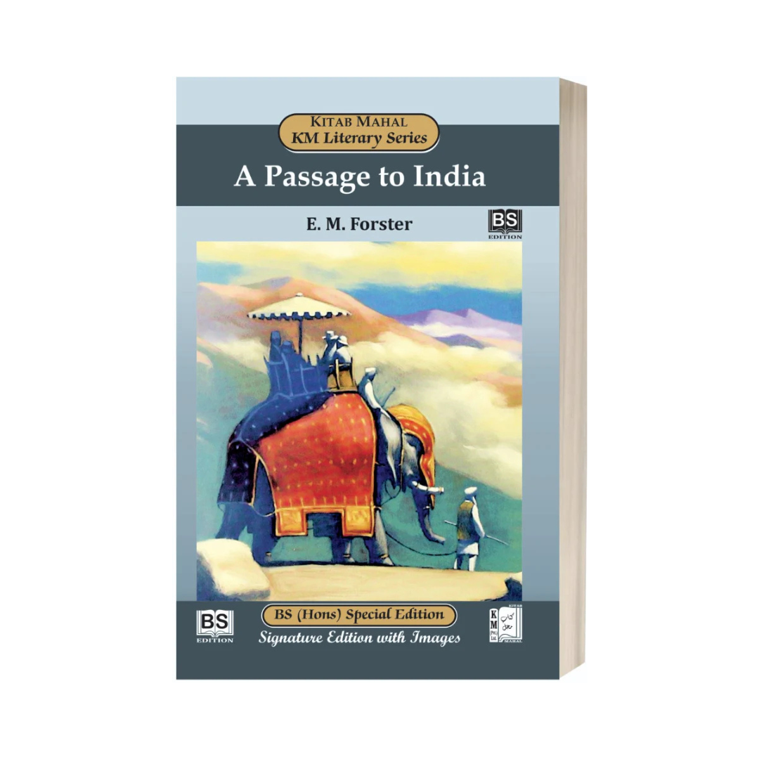 KM A Passage To India EM Forster Critical