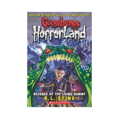 Goosebumps Horrorlan Revenge Of The Living Dummy by R L Stine