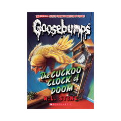 Goosebumps The Cuckoo Clock Of Doom by R L Stine