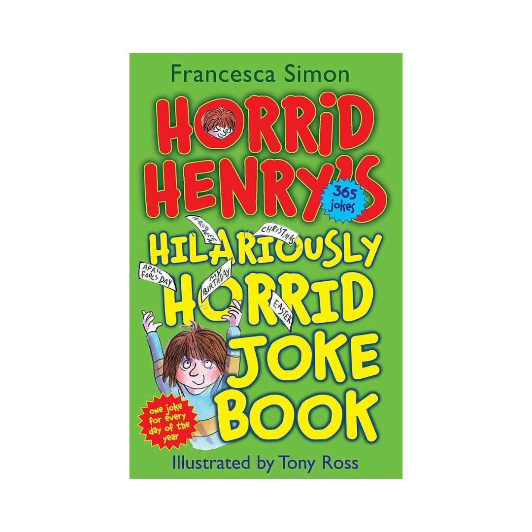 Horrid Henry's Hilariously Horrid Joke Book by Francesca Simon